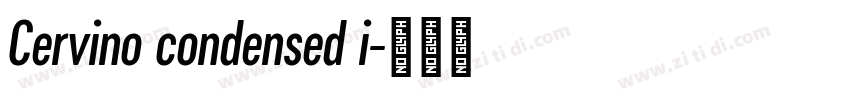 Cervino condensed i字体转换